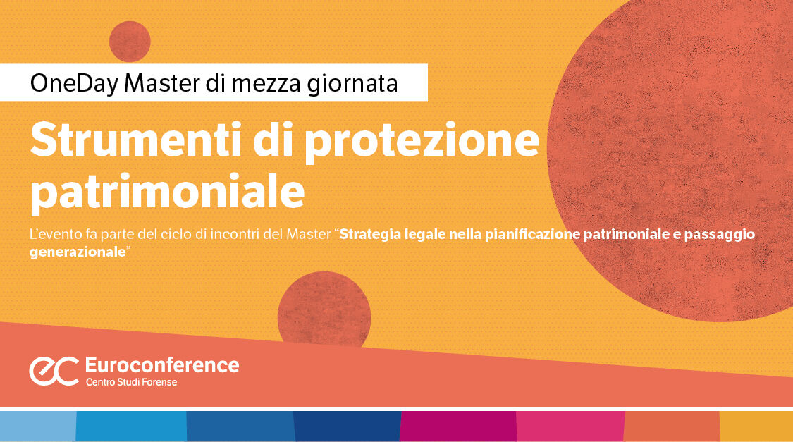 Immagine Strumenti di protezione patrimoniale | Euroconference